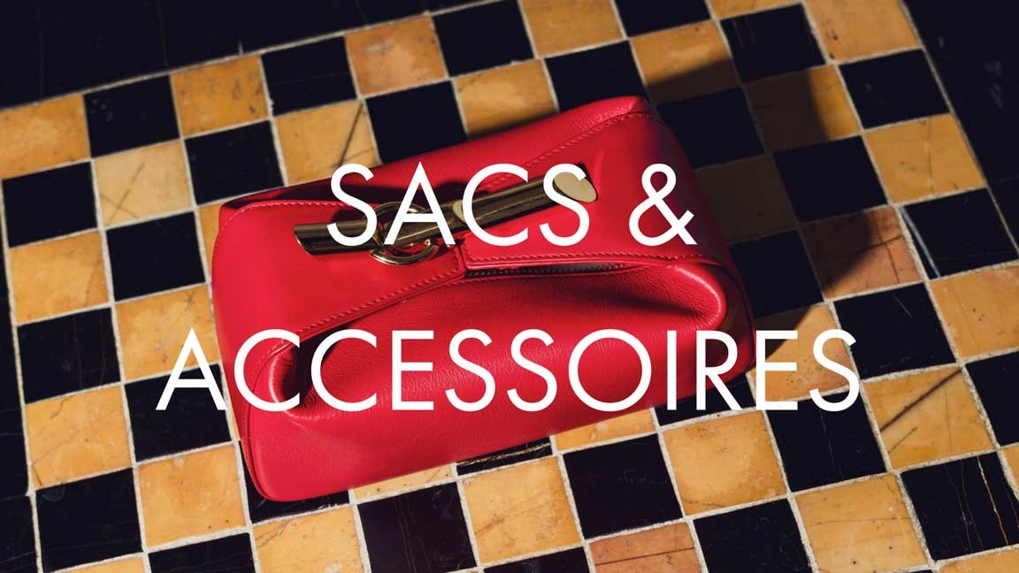 SACS & ACCESSOIRES